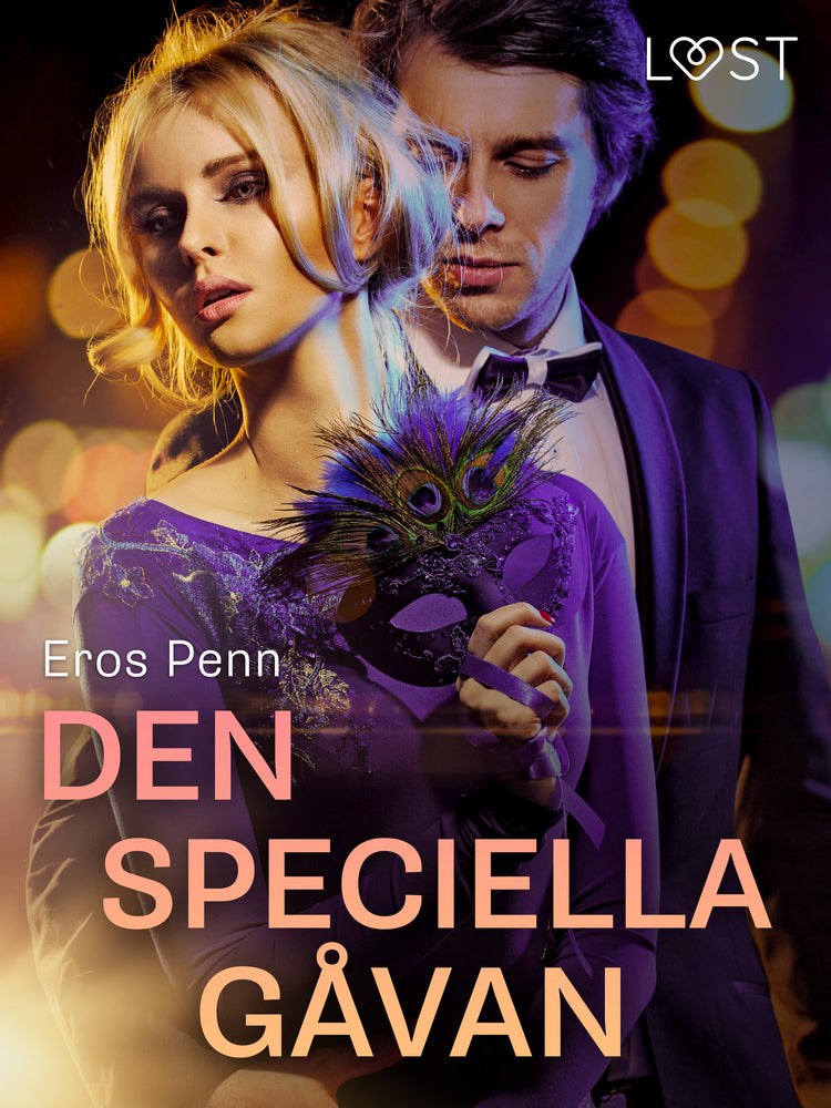 Den speciella gåvan - erotisk novell