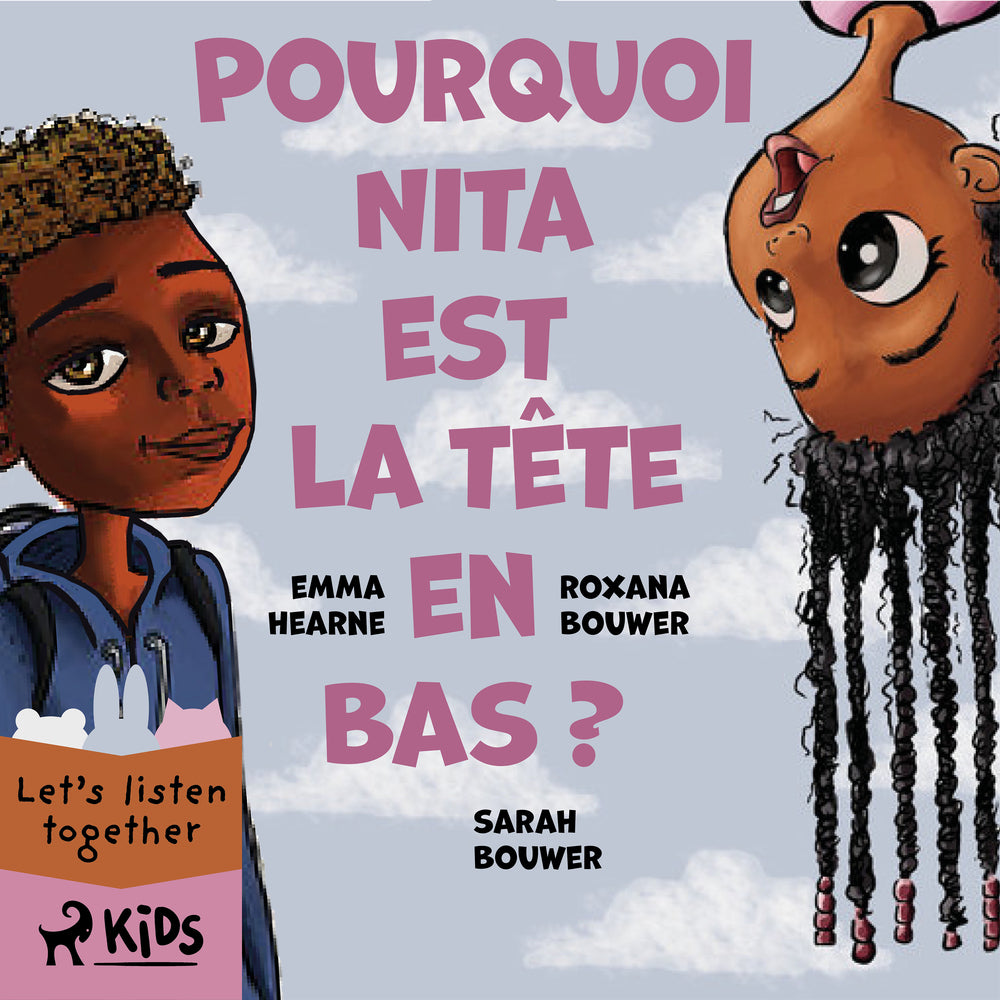 Pourquoi Nita est la tête en bas ?
