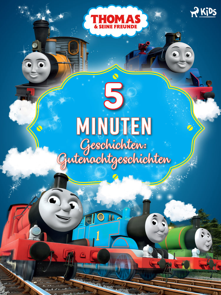 Thomas und seine Freunde – 5–Minuten–Geschichten: Gutenachtgeschichten
