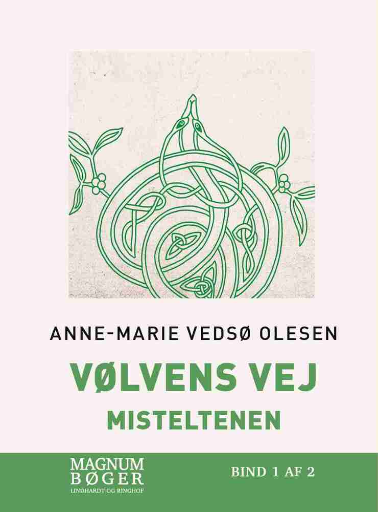 Vølvens vej - Misteltenen (Storskrift)
