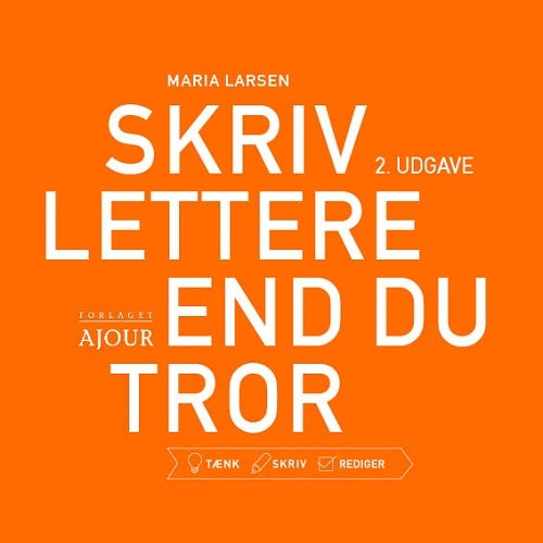 Skriv lettere end du tror