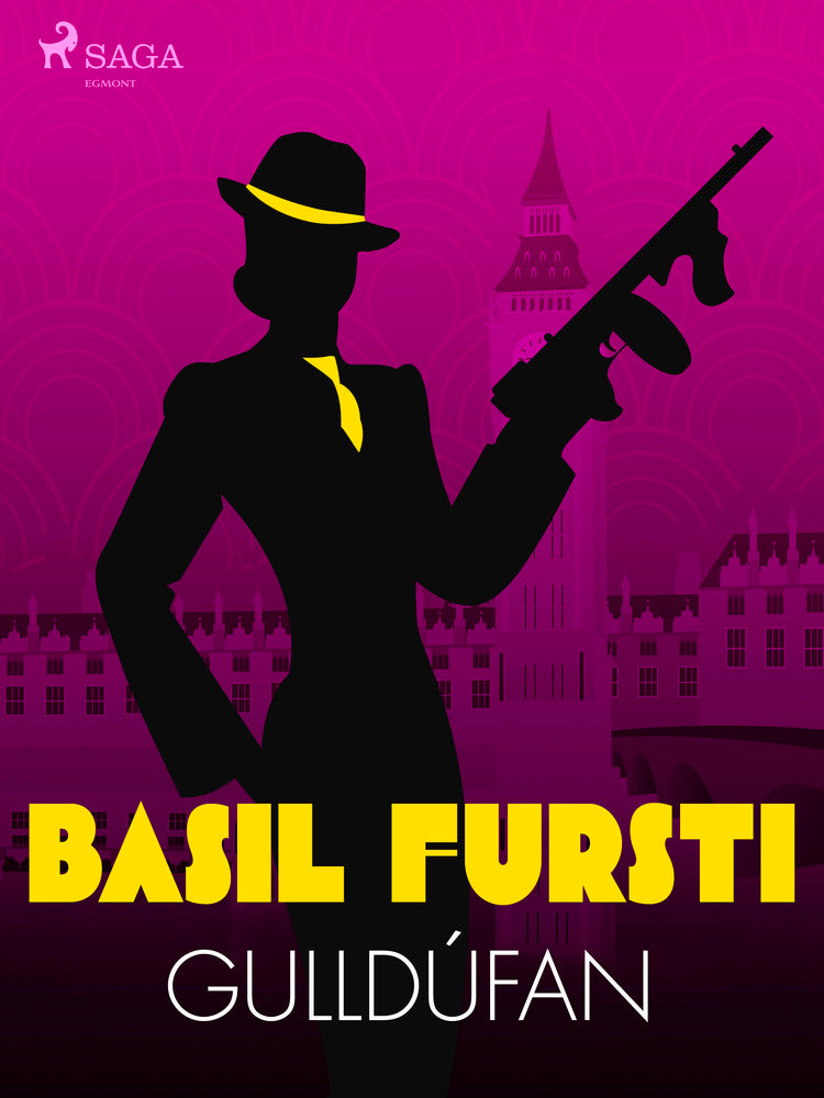 Basil fursti: Gulldúfan