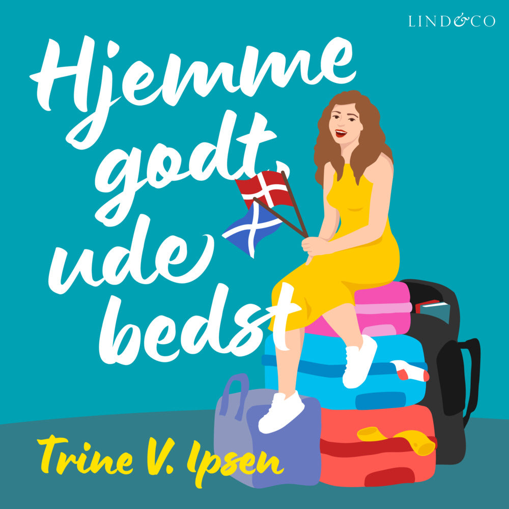 Hjemme godt, ude bedst