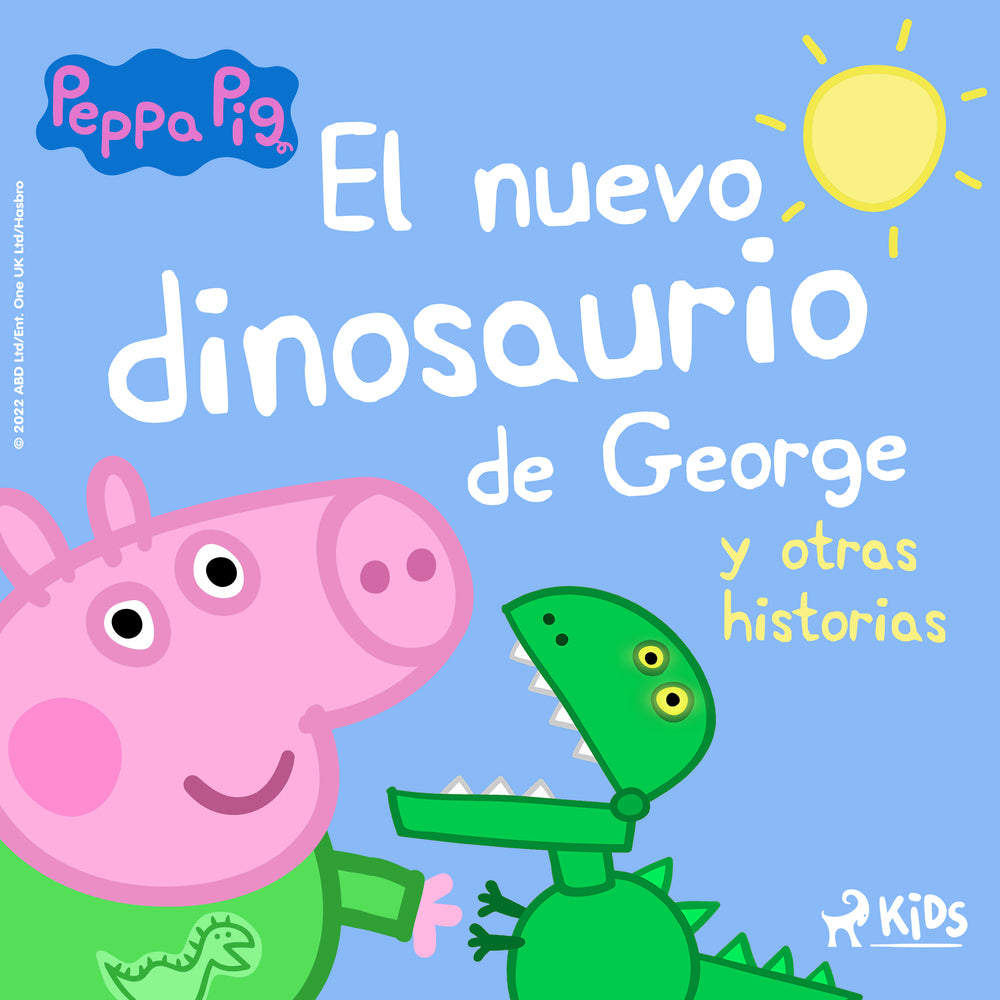 Peppa Pig – El nuevo dinosaurio de George y otras historias