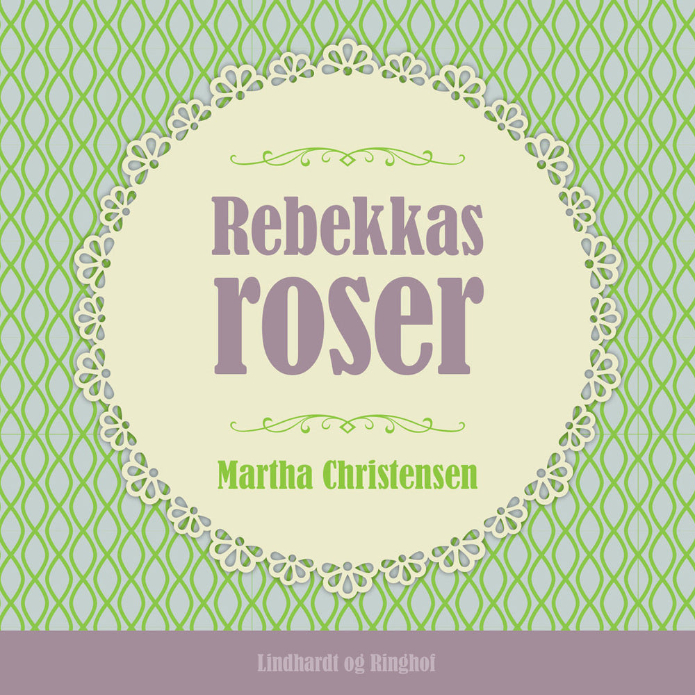 Rebekkas roser