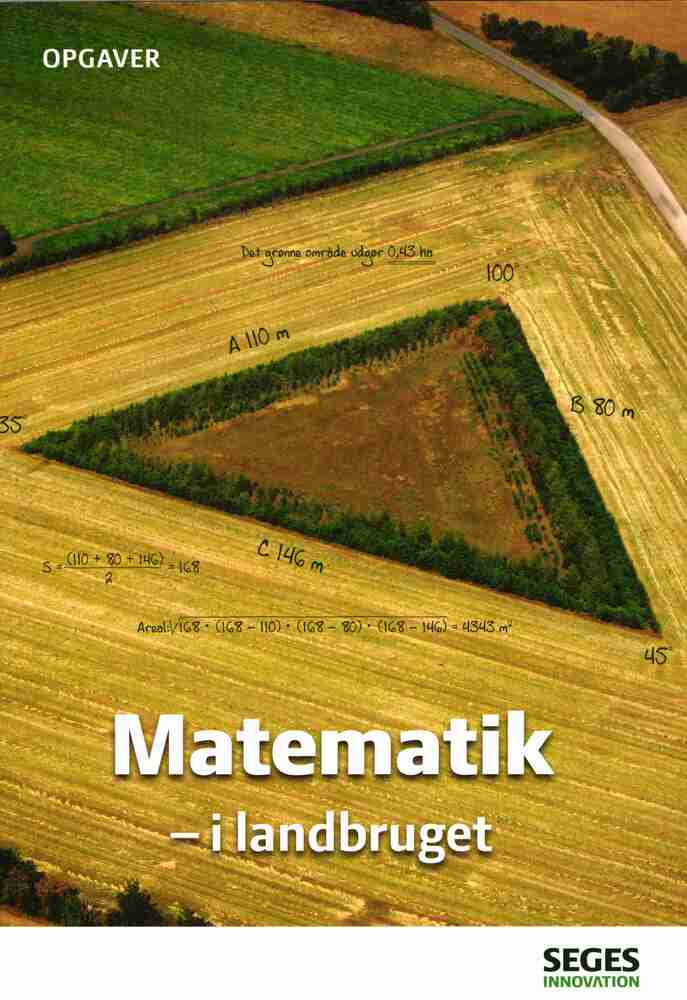 Matematik i landbruget, opgaver.