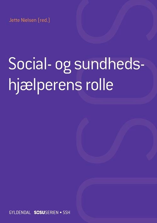 Social- og sundhedshjælperens rolle (SSH)(uden iBog)