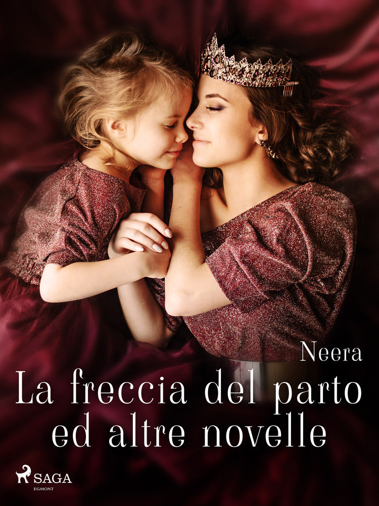 La freccia del parto ed altre novelle