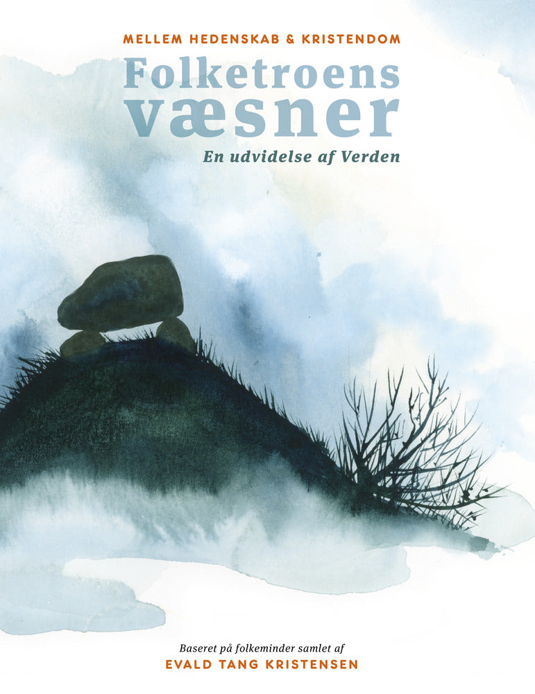 Mellem hedenskab & kristendom - Folketroens væsner