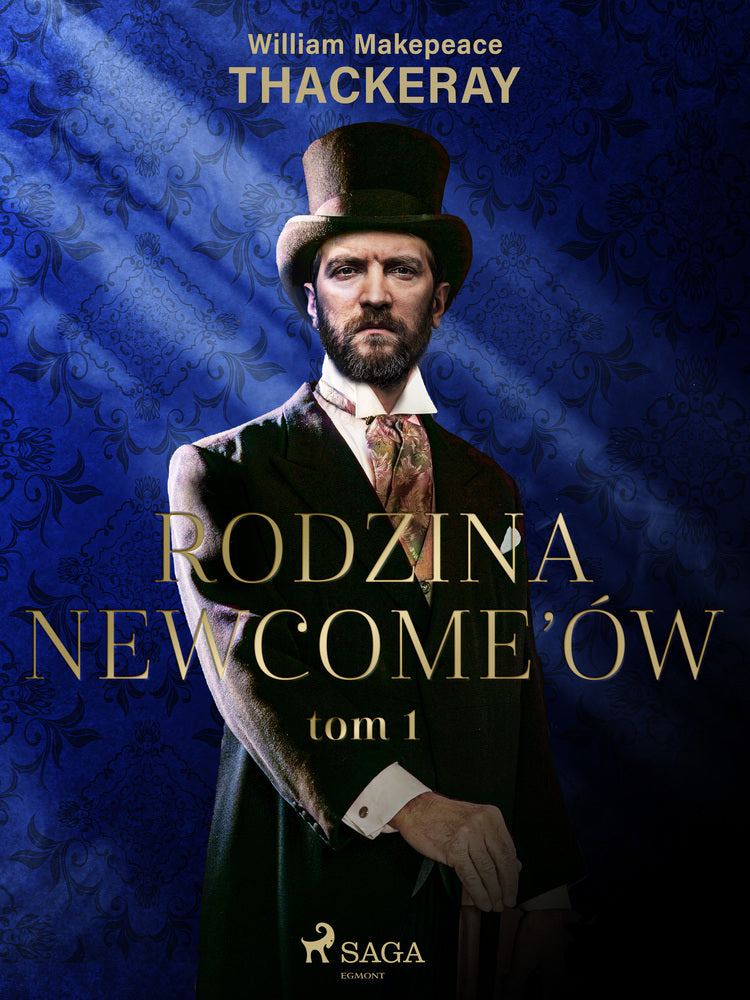 Rodzina Newcome’ów tom 1
