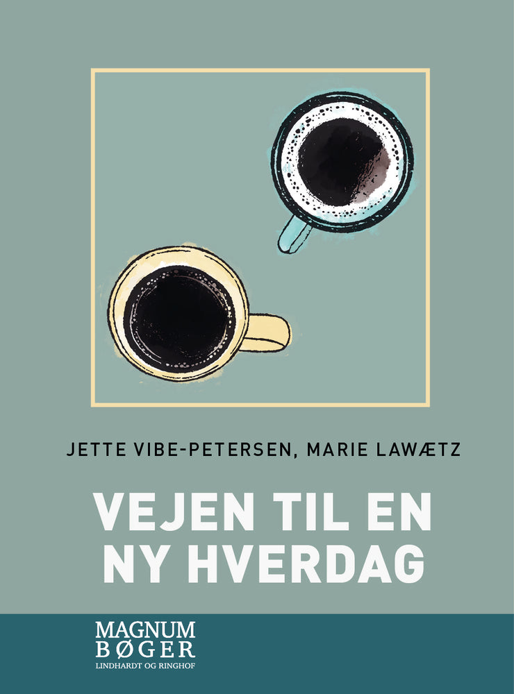 Vejen til en ny hverdag (Storskrift)