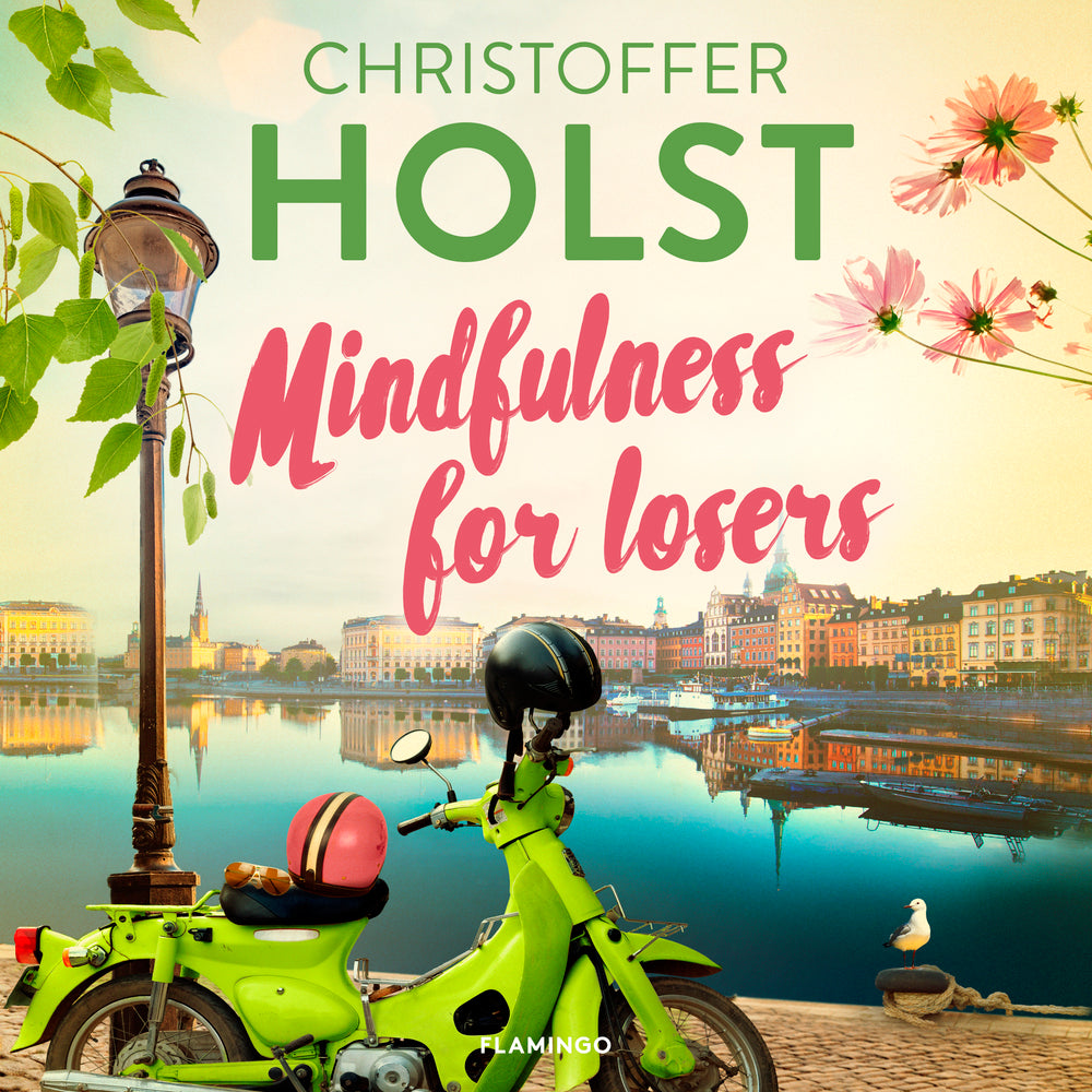 Mindfulness for losers