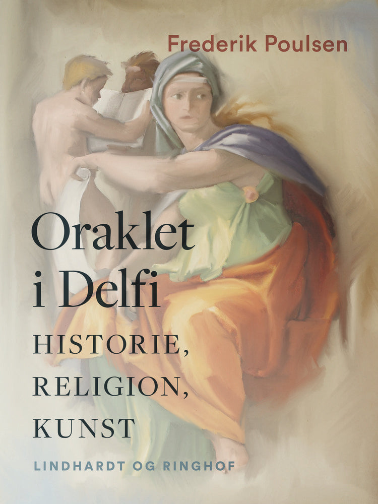 Oraklet i Delfi. Historie, religion, kunst