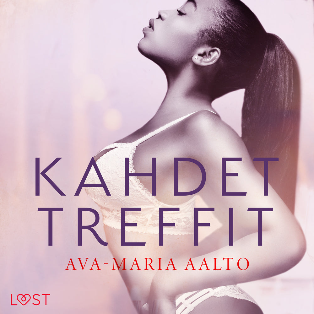 Kahdet treffit – eroottinen novelli