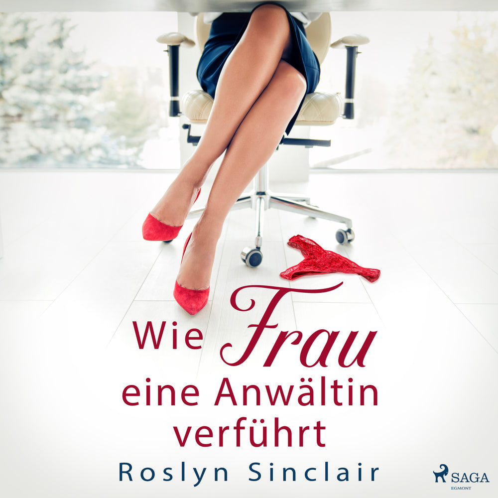Wie Frau eine Anwältin verführt