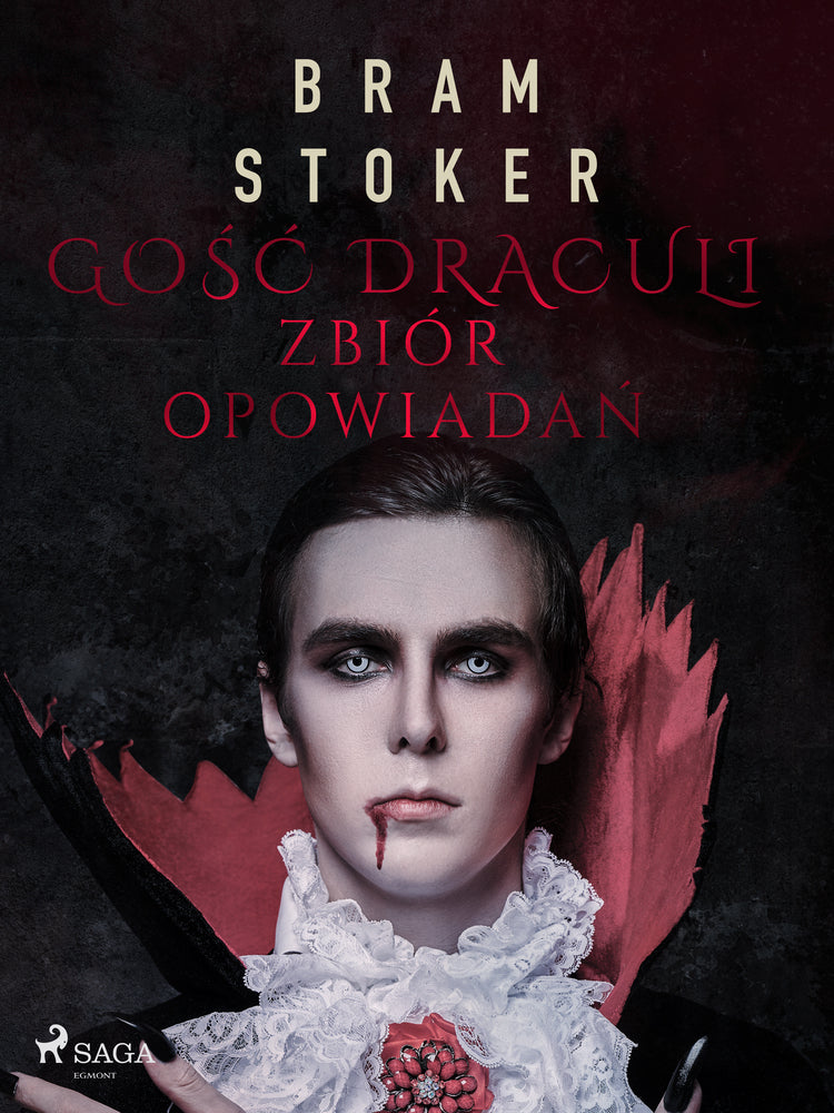 Gość Draculi. Zbiór opowiadań