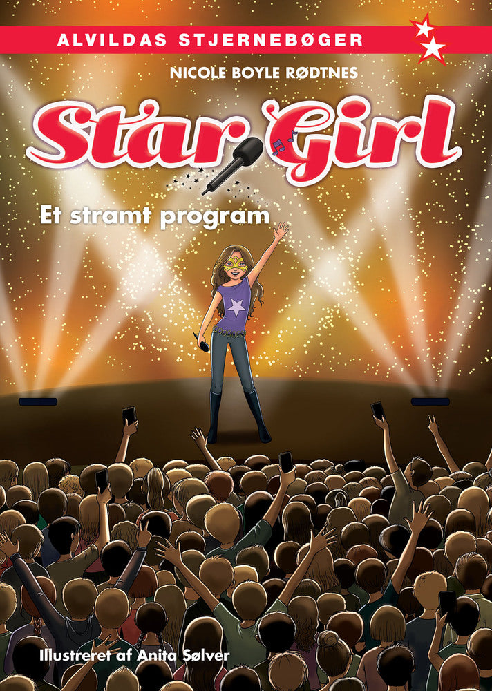 Star Girl 16: Et stramt program
