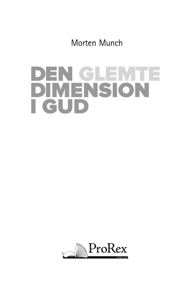 Den glemte dimension i Gud