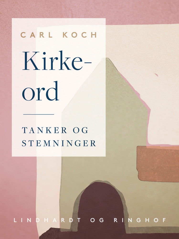 Kirkeord. Tanker og stemninger