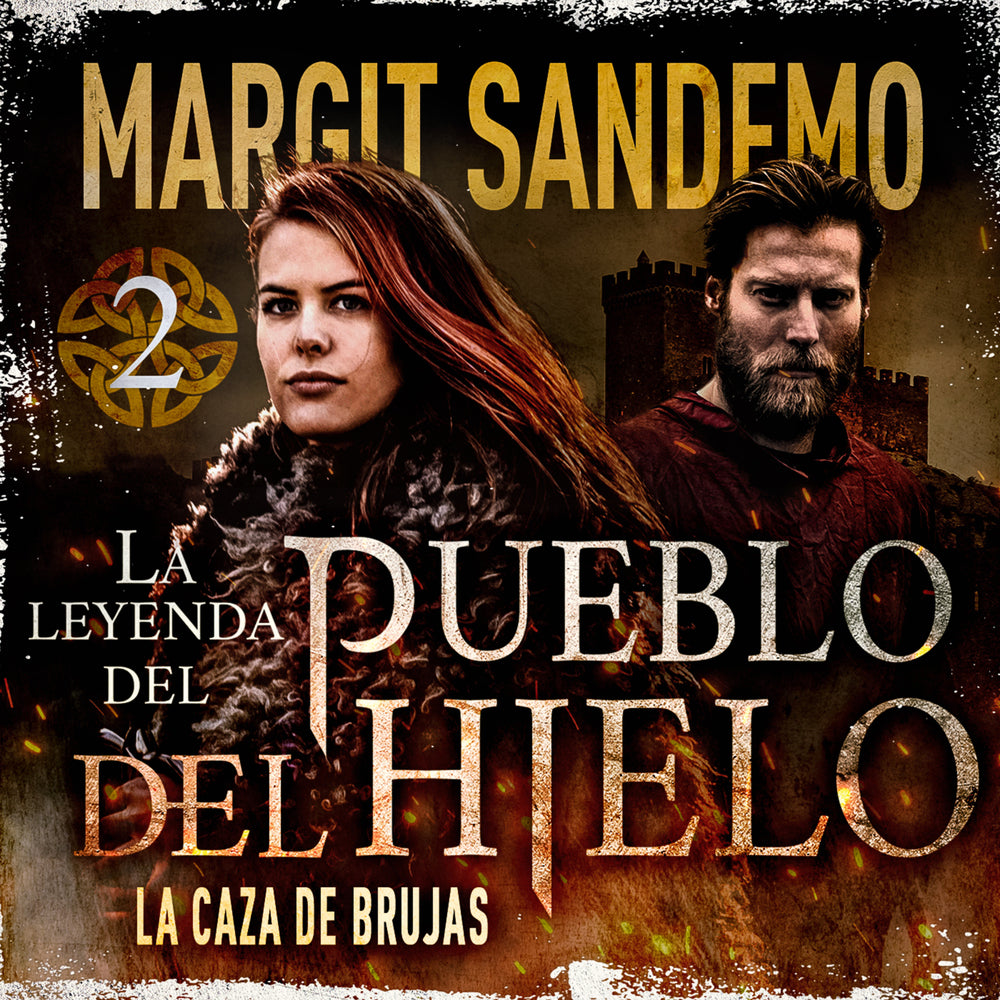 La Leyenda del Pueblo del Hielo 2 - La caza de brujas