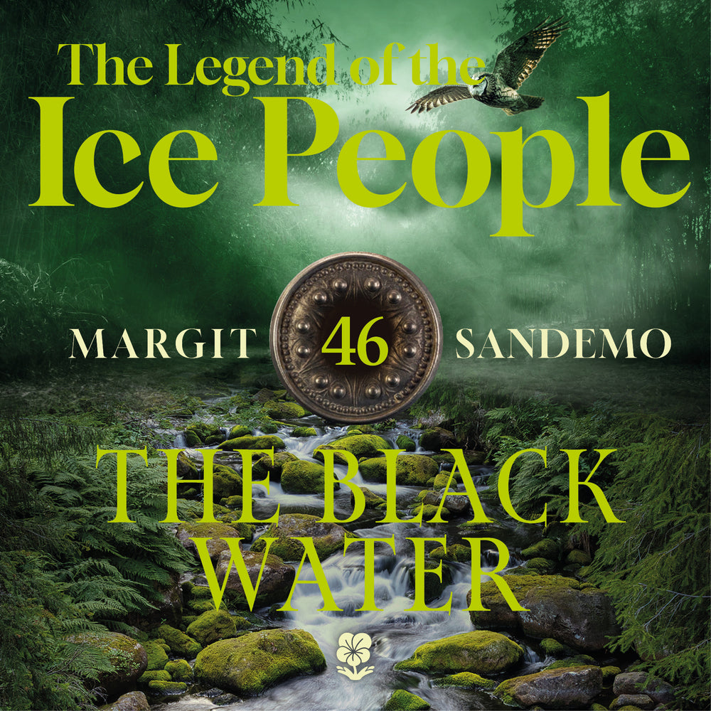 The Ice People 46 - The Black Water