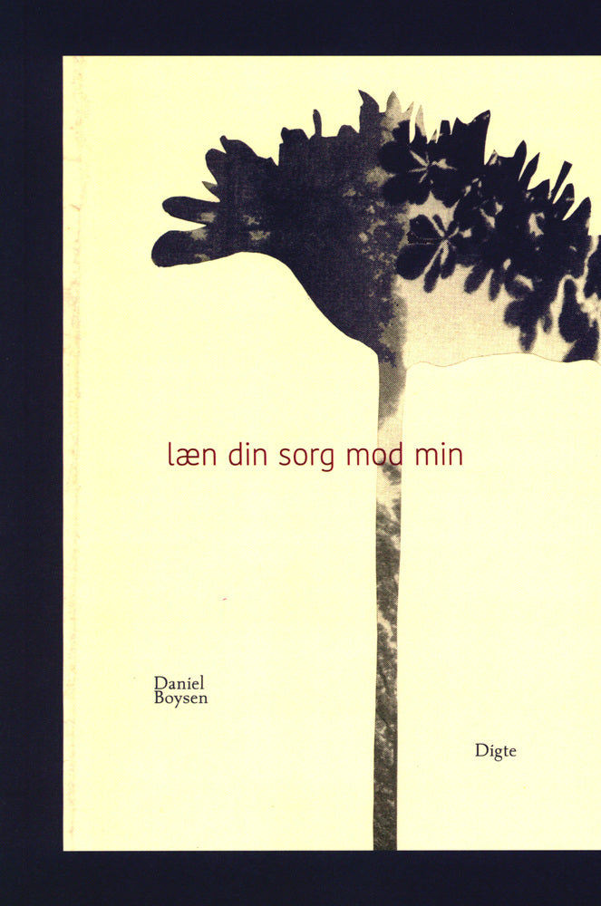 læn din sorg mod min