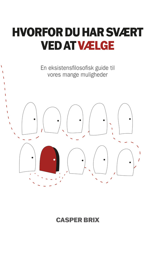 Hvorfor du har svært ved at vælge