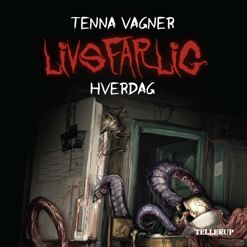 Livsfarlig #1: Livsfarlig hverdag - Livsfarlig