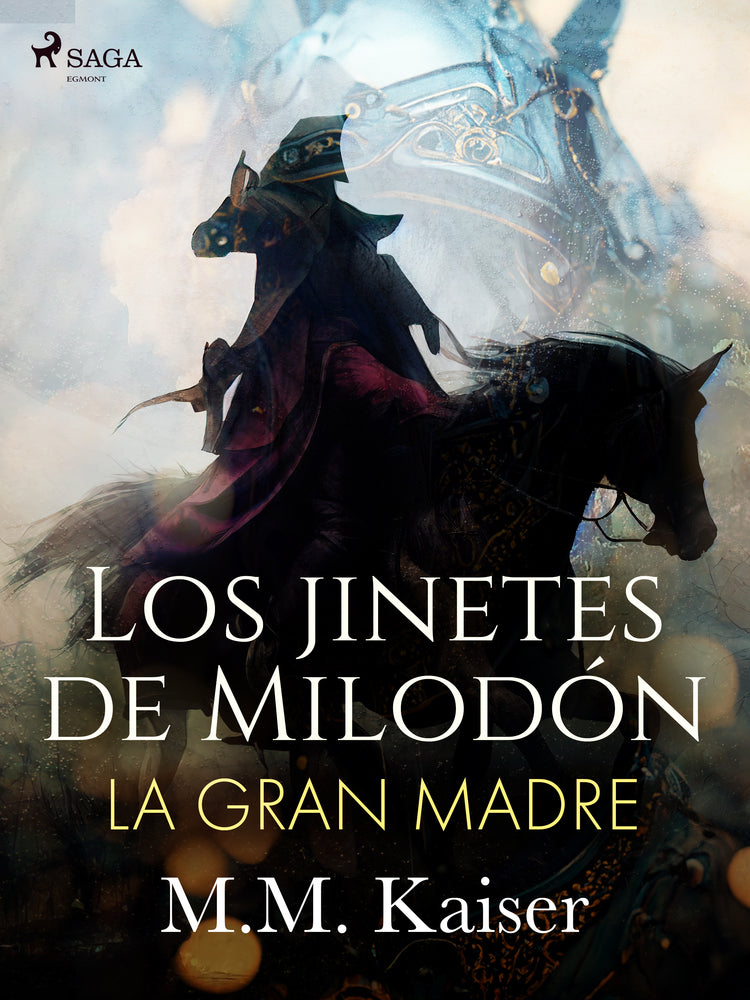 Los jinetes de Milodón. La gran madre