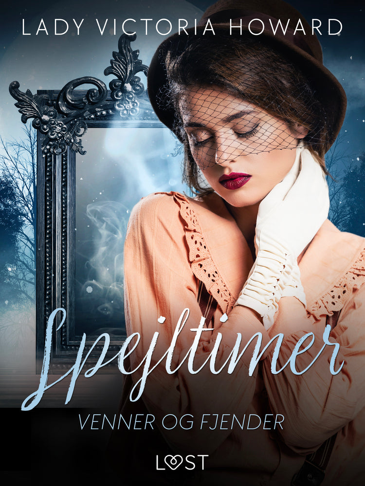 Spejltimer: Venner og Fjender