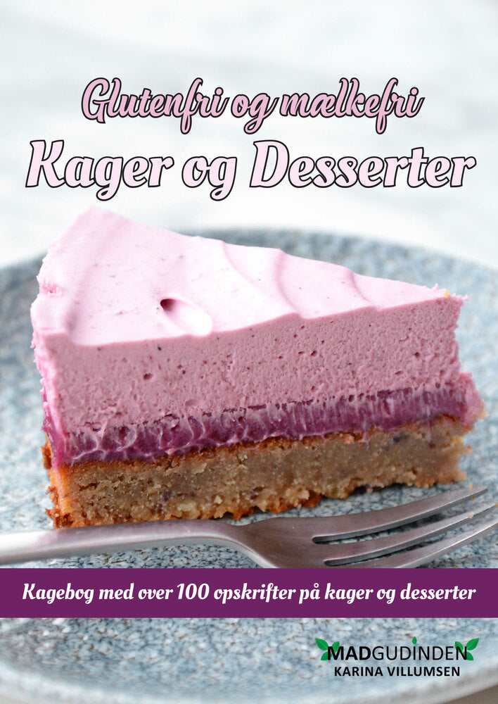 Glutenfri og mælkefri Kager og desserter