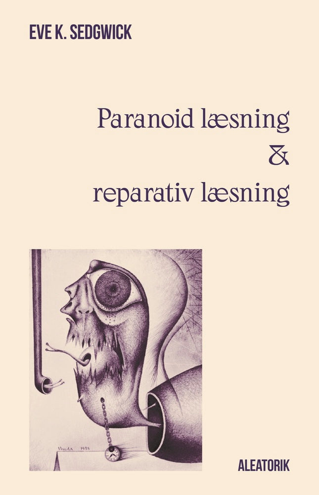 Paranoid læsning og reparativ læsning