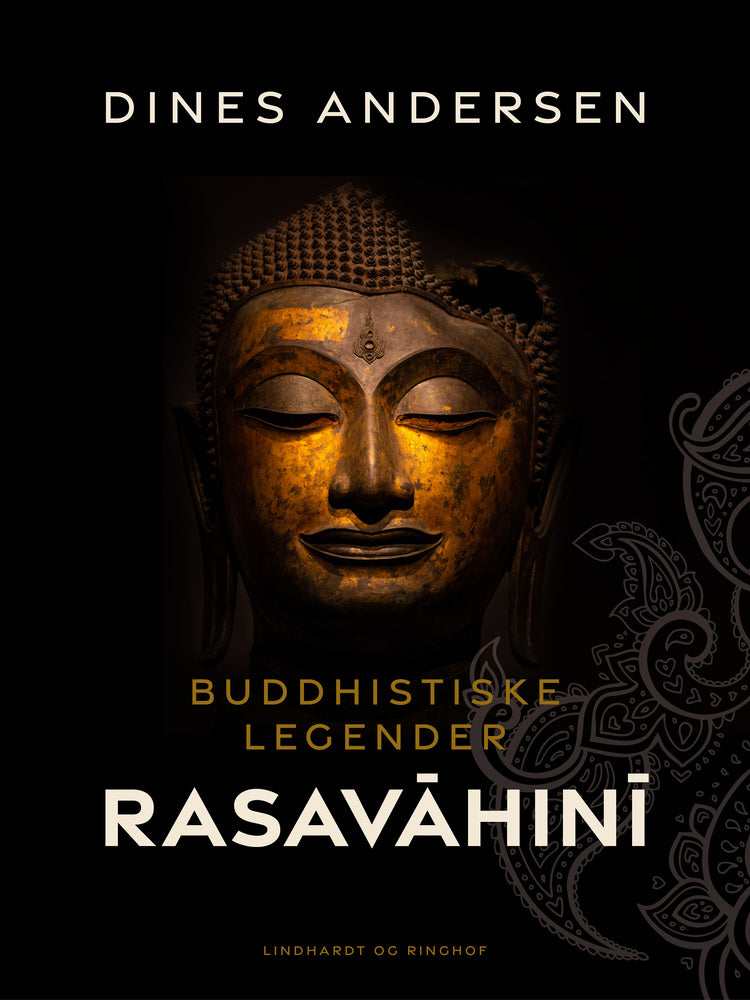 Buddhistiske legender. Rasavāhinī