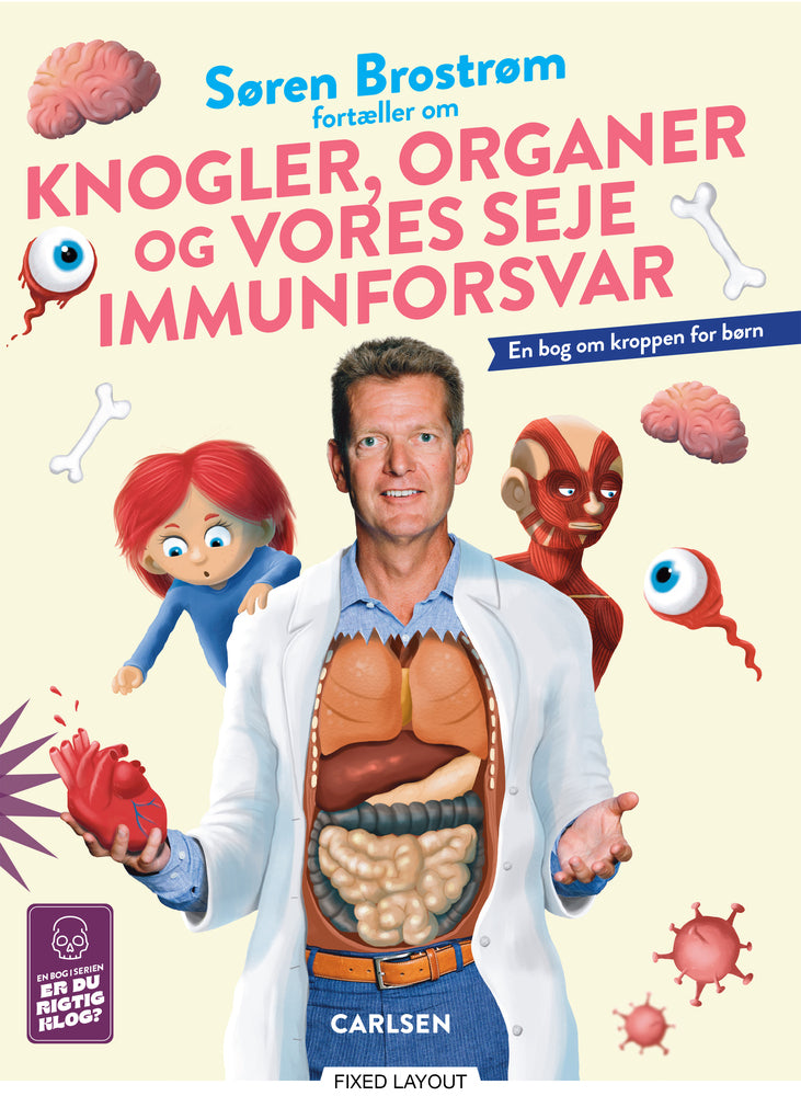 Søren Brostrøm fortæller om knogler, organer og vores seje immunforsvar