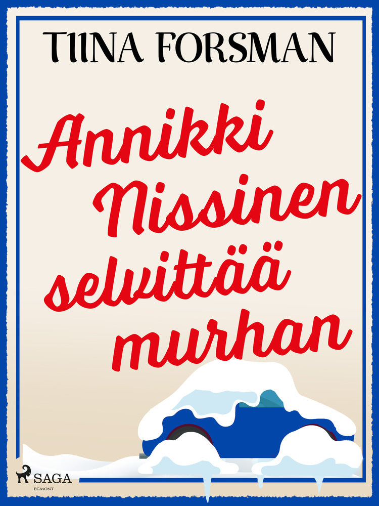 Annikki Nissinen selvittää murhan