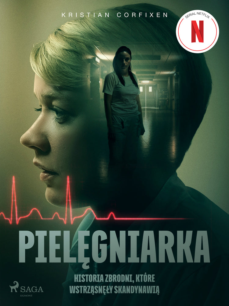 Pielęgniarka - Historia zbrodni, które wstrząsnęły Skandynawią