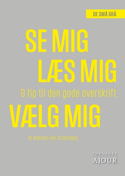 Se mig, læs mig, vælg mig