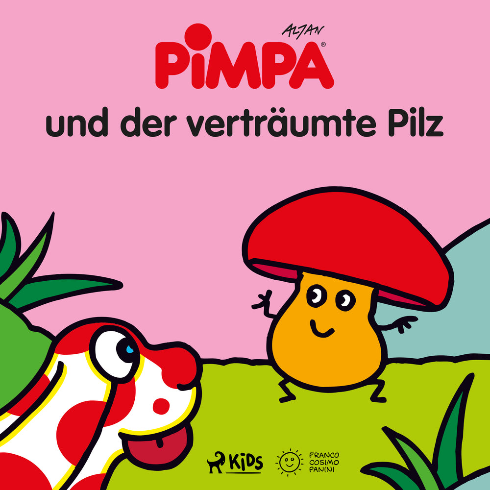 Pimpa und der verträumte Pilz
