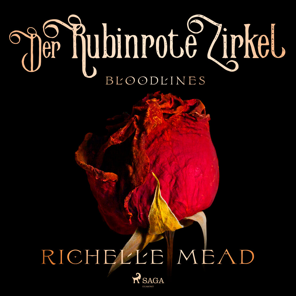 Bloodlines – Der rubinrote Zirkel (Bloodlines–Reihe, Band 6)