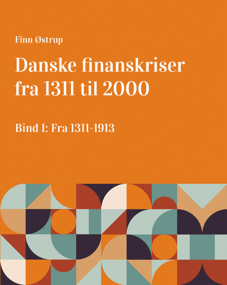 Danske finanskriser fra 1311 til 2000
