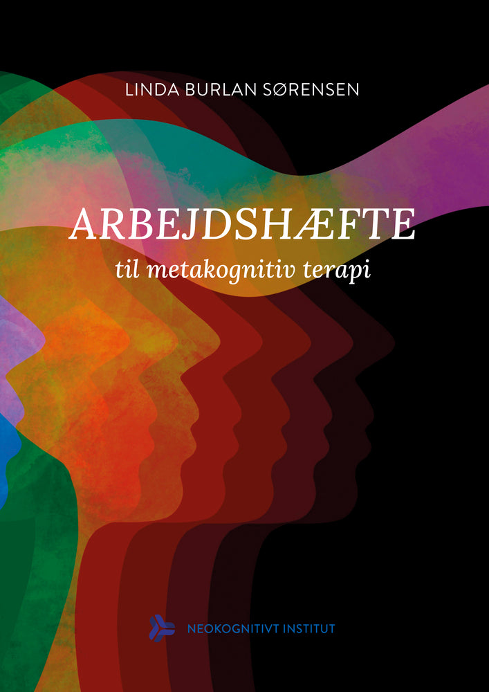 Arbejdshæfte til metakognitiv terapi