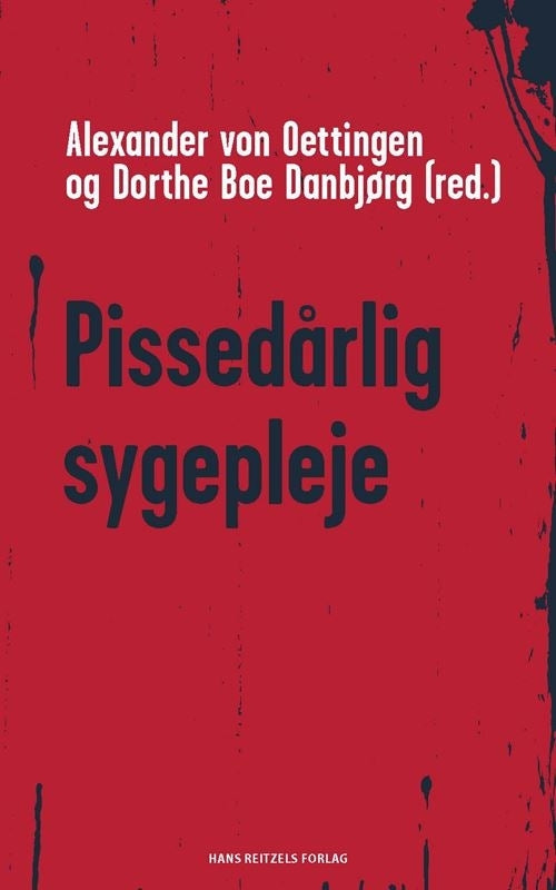 D1 Pissedårlig sygepleje