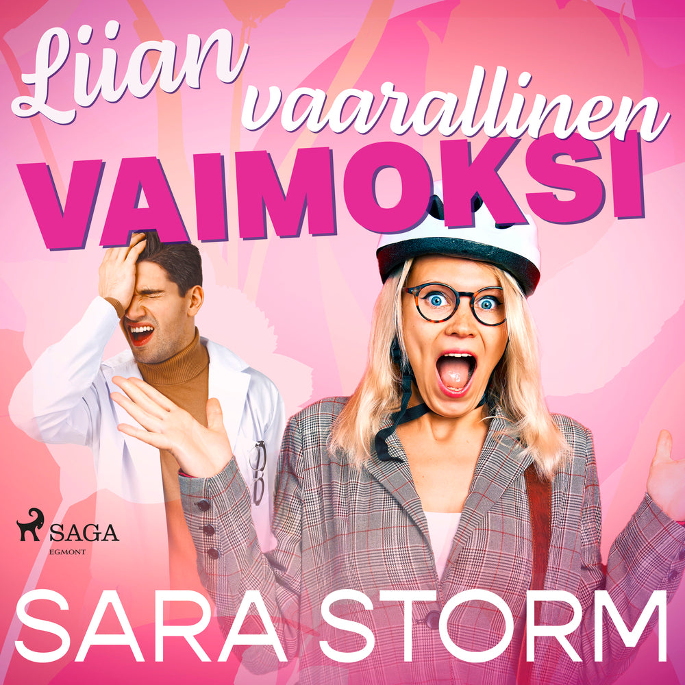 Liian vaarallinen vaimoksi