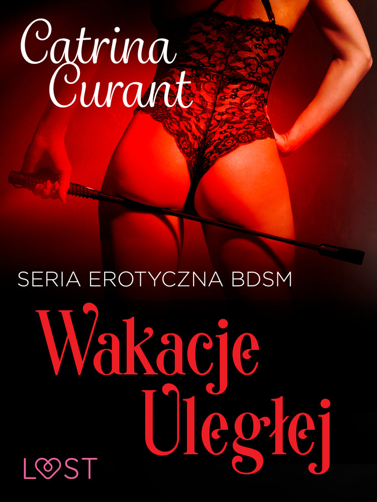 Wakacje uległej – seria erotyczna BDSM