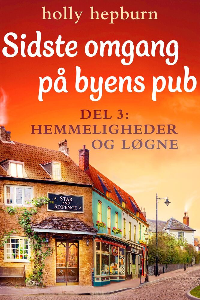 Sidste omgang på byens pub 3: Hemmeligheder og løgne