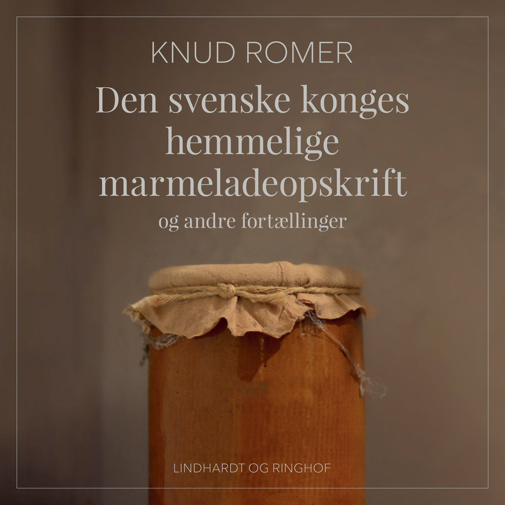 Den svenske konges hemmelige marmeladeopskrift