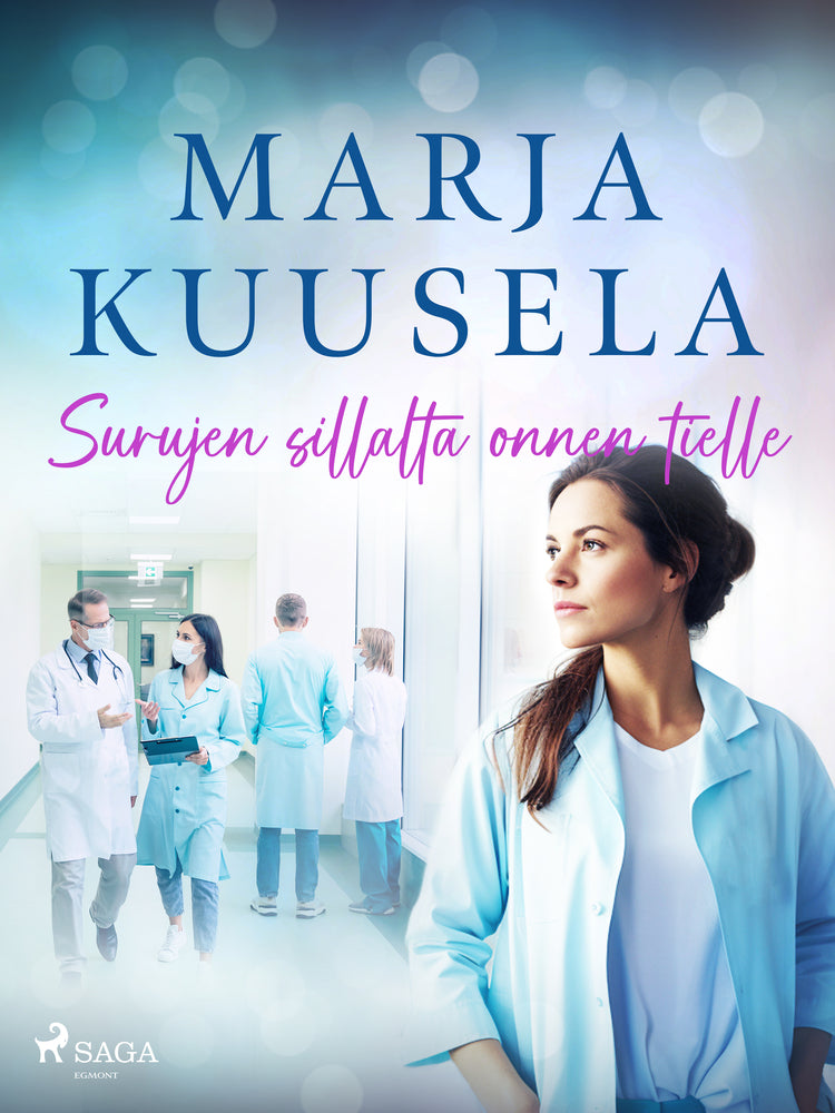 Surujen sillalta onnen tielle