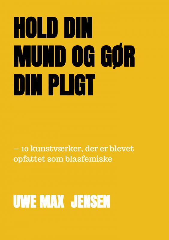 Hold din mund og gør din pligt