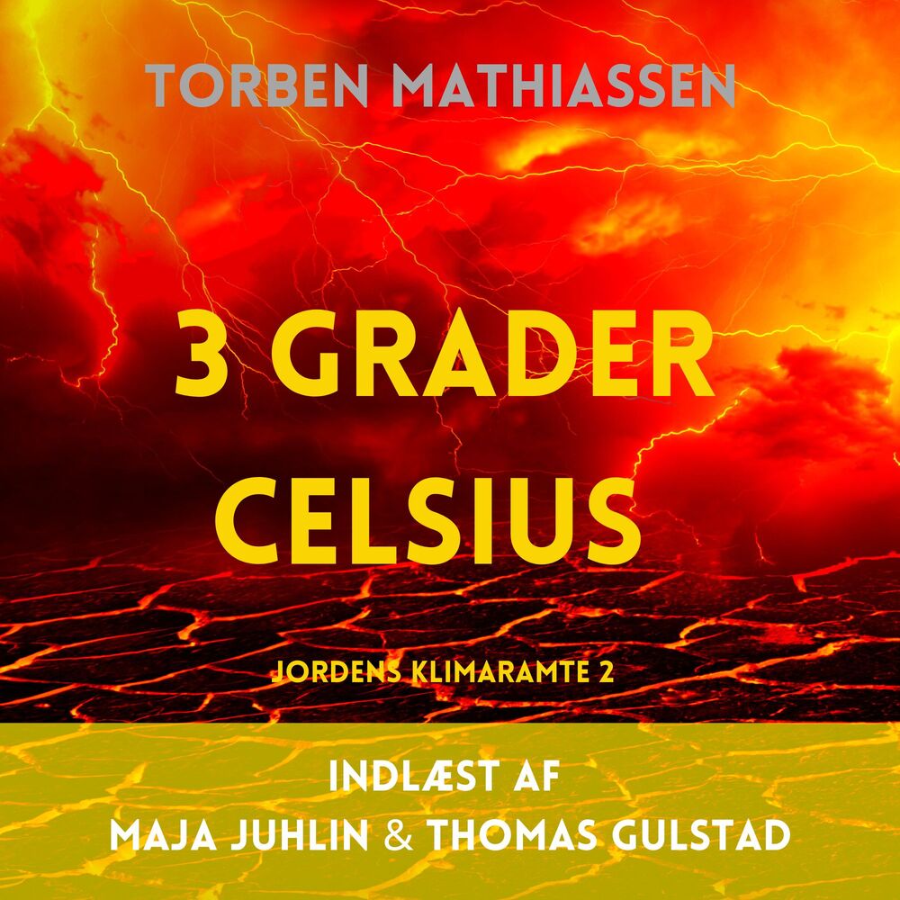 3 grader celsius
