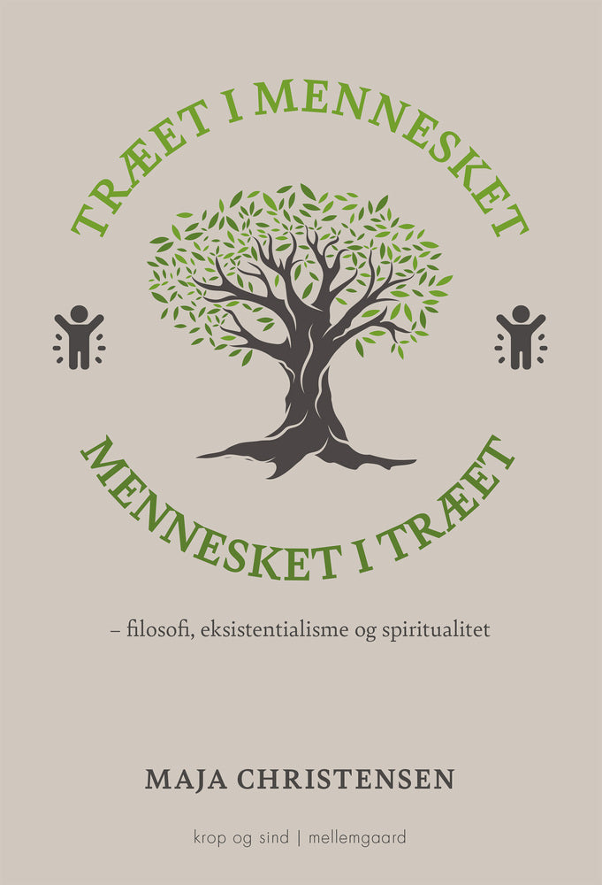 Træet i mennesket mennesket i træet